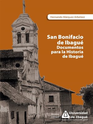 cover image of San Bonifacio de Ibagué
